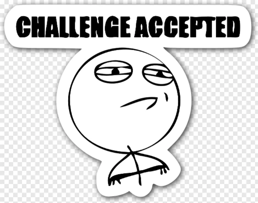 6520643_challenge-accepted-challenge-accepted-meme-png-hd-png.webp