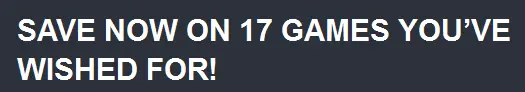 and 16 other items from your Steam wishlist are now on.webp