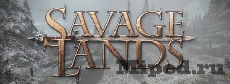 Игра Savage Lands и как к ней получить доступ в Steam